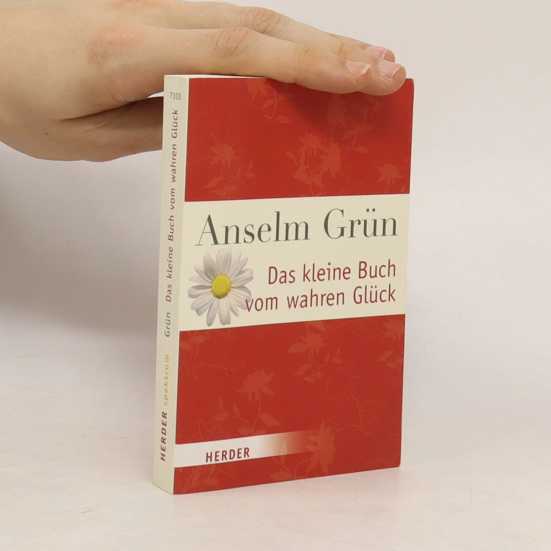 Das Kleine Buch Vom Wahren Gl Ck Anselm Gr N Knihobot Cz