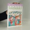 Milena Hübschmannová Romské hádanky. Hin man ajsi čhaj, so...