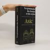 Autorenkollektiv La grammaire des formes et des styles. Asie