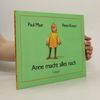 Paul Maar Anne macht alles nach
