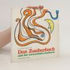 Das Zauberbuch und der verwandelte Zauberer