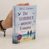 Elli C. Carlson Der Sommer unserer Träume