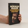 Norman Mailer Existential Errands