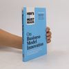 Harvard Business Review HBR's 10 Must Reads on Business Model Innovation
