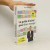 Jean-Michel Cohen Le guide d'achat pour bien manger