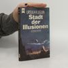 Ursula K. Le Guin Stadt der Illusionen