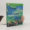 Kleine Wassergärten