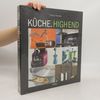 Patrice Farameh Küche. High end