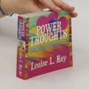 Louise Lynn Hay Power thoughts : 365 daily affirmations
