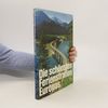 Peter-Heinz Seraphim Die schönsten Ferienstrassen Europas