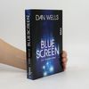 Dan Wells Bluescreen