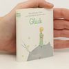 Antoine de Saint-Exupéry Der Kleine Prinz Glück. Minilibri