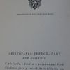 Ferdinand Stiebitz Jezdci , Žáby : dvě komedie