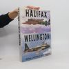 Halifax and Wellington