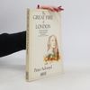 Peter Ackroyd Great Fire Of London