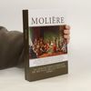 Molière: la collection complète de ses plus belles oeuvres