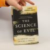 The Science of Evil