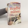 Tilly Bagshawe Hradba mlčení