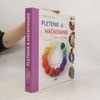 Sue Whiting Pletenie & háčkovanie : praktická kniha : techniky, vzory, projekty