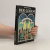 Der Golem. Jüdische Sagen und Märchen aus dem alten Prag