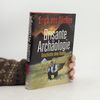 Erich von Däniken Brisante Archäologie