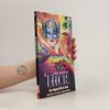 Jason Aaron The Mighty Thor Vol. 3: Asgard/shi'ar War