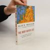 Alice Miller The Body Never Lies