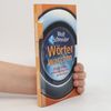 Wolf Schneider Wörter waschen