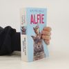 Alfie. Alfie et son petit monde