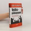 Udo Ulfkotte Volkspädagogen