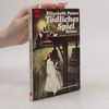 Elizabeth Peters Tödliches Spiel