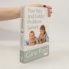Gina Ford Your Baby and Toddler Problems Solved