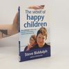 Steve Biddulph The Secret of Happy Children