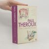 Paul Theroux The Collected Stories