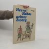 Herrn Hábas achter Zwerg