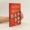 Markus Schirner Talismane und Amulette