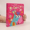 Rosie Greening If You Meet a Groovicorn