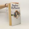 Daphne du Maurier Three Complete Novels and Five Short Stories