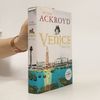 Peter Ackroyd Venice
