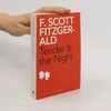 F. Scott Fitzgerald Tender is the Night