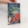 Anne B. Ragde Der Muttermörder. Roman
