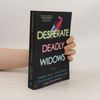 Desperate Deadly Widows