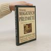 Scott Cunningham Výroba magických předmětů