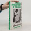 Maria Montessori Creative Development in the Child 1