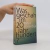 Peter Sloterdijk Was geschah im 20. Jahrhundert?