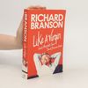 Like A Virgin: Secrets They Won't Teach You at Business School