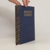 Maxim Gorky Drei Dramen