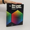 Harald Küppers Die Logik der Farbe