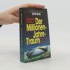 Der Millionen-Jahre-Traum. Die Geschichte d. Science Fiction. Science Fiction Special