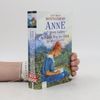 Lucy Maud Montgomery Anne auf Green Gables - Auf dem Weg ins Glück. 2 Romane in einem Band